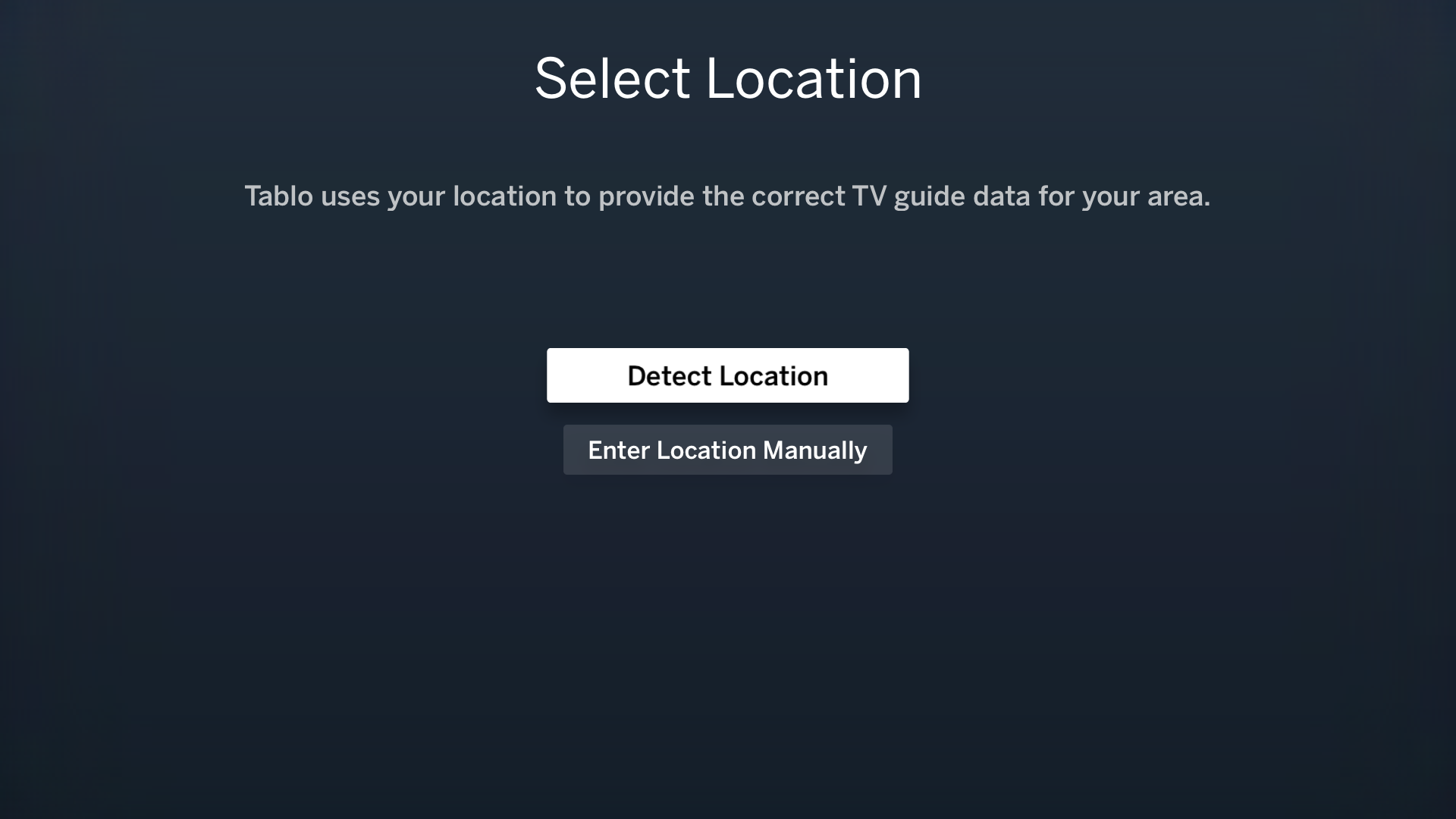 tablo_appletv_setup_detect_enter_location.png